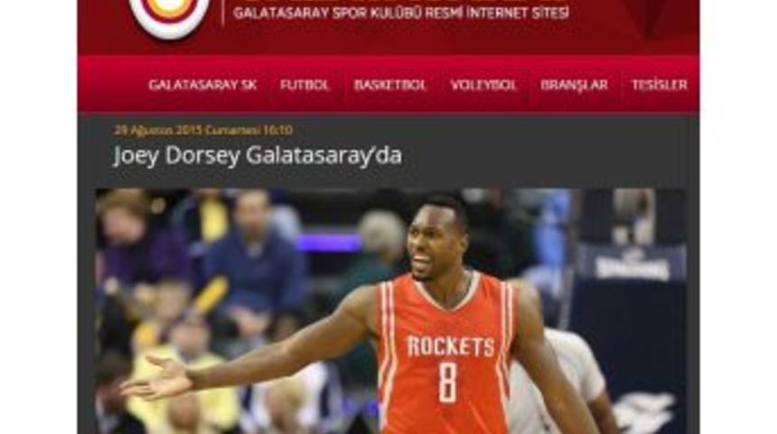 Dorsey, Resmen Galatasaray&rsquo;da