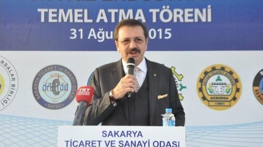 Tobb Başkanı Hisarcıklıkoğlu: "yerli Otomotiv Sakarya&rsquo;ya Yakışır, En İyisini De Sakarya Yapar"
