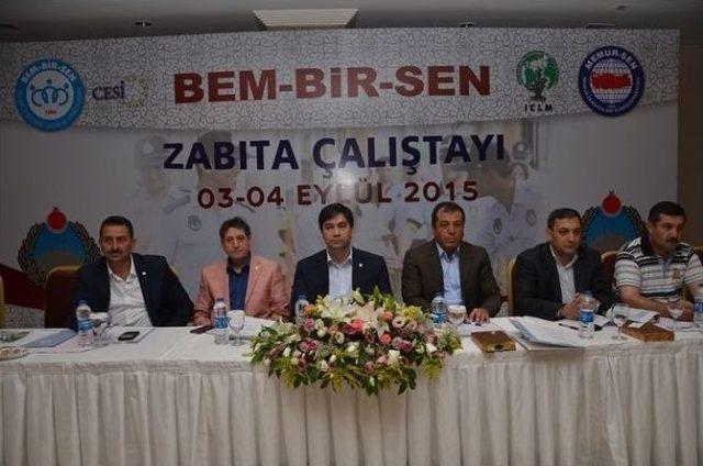 Bem-bir-sen’den ‘zabıta’ Çalıştayı