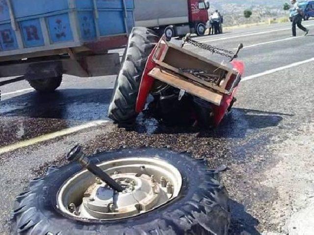 Tır’In Çarptığı Traktörün Sürücüsü Yaralandı