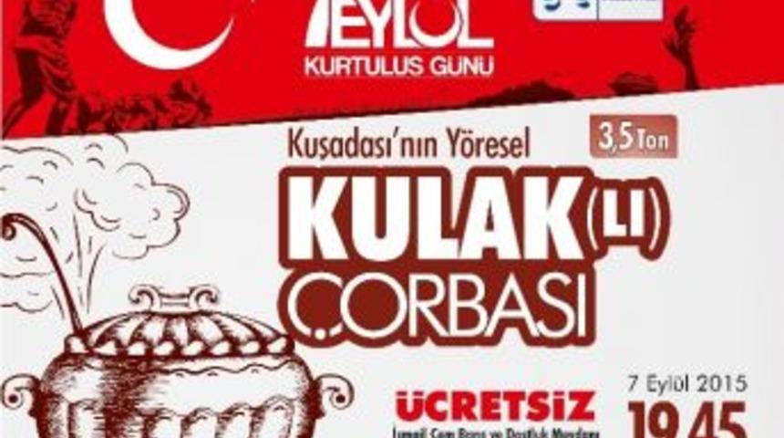 Kuşadası&rsquo;nda Kurtuluş Bayramı&rsquo;nda 3,5 Ton Y&ouml;resel &Ccedil;orba Dağıtılacak