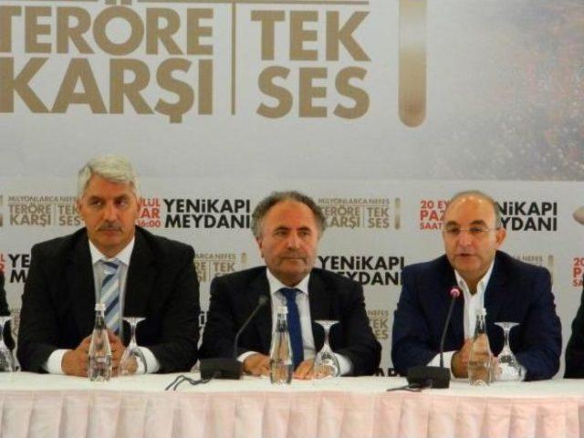Erdoğan Ve Davutoğlu nun Katılımıyla "milyonlarca Nefes, Ter&ouml;re Karşı Tek Ses" Mitingi 2