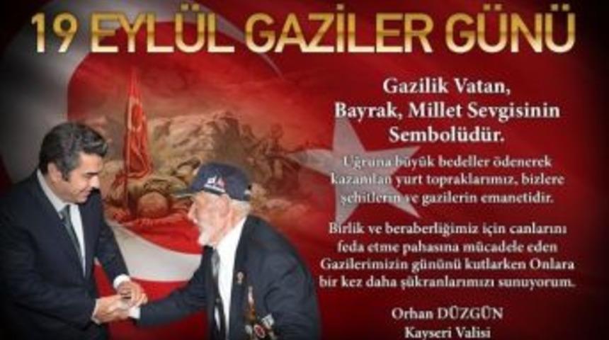 Vali Orhan D&uuml;zg&uuml;n&rsquo;den &rsquo;19 Eyl&uuml;l Gazileri Anma G&uuml;n&uuml;&rsquo; Mesajı