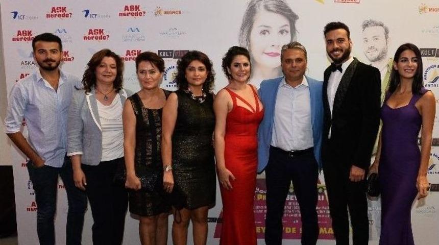 &ldquo;aşk Nerede&rdquo; Filminin Galası Yapıldı