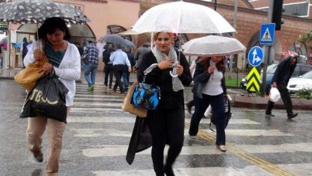 Edirne’De Yağmur Etkili Oldu