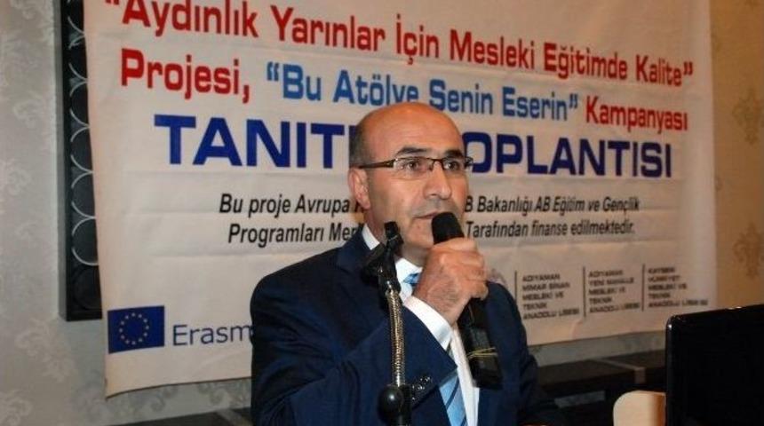Aydınlık Yarınlar İ&ccedil;in Mesleki Eğitimde Kalite Projesi