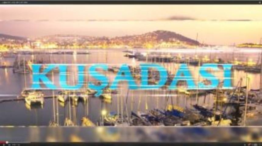 Kuşadası Tanıtım Filmini 15 Bin Kişi İzledi