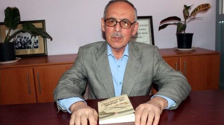 Ali Bozkurt&rsquo;un &lsquo;&ouml;ğretmenden Mektup Var&rsquo; Kitabı &Ccedil;ıktı