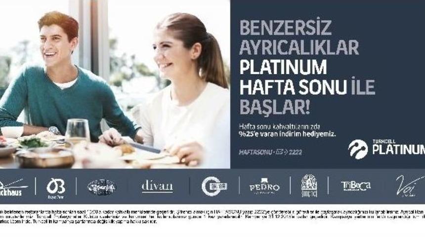 Turkcell Platınum&rsquo;dan Hafta Sonu Ayrıcalıkları