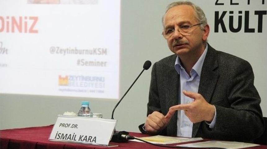 Prof. Dr. İsmail Kara: “çağdaş Türk Düşüncesi İslam’la İlişkilidir