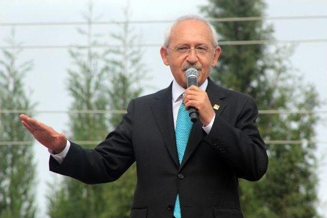 Chp Genel Başkanı Kemal Kılıçdaroğlu: