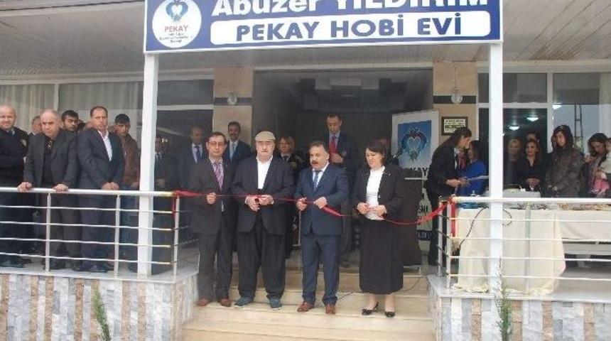 Abuzer Yıldırım Pekay Hobi Evinin A&ccedil;ılışı Yapıldı