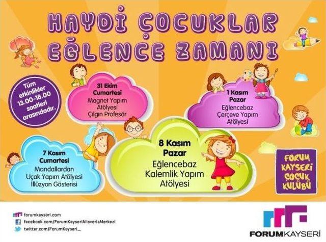 ’forum Kayseri Çocuk Kulübü’ İle Çocuklar Eğlenceye Doyacak