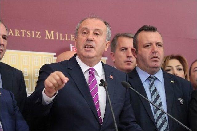 Muharrem İnce: “sorumlular Hesap Verecek”