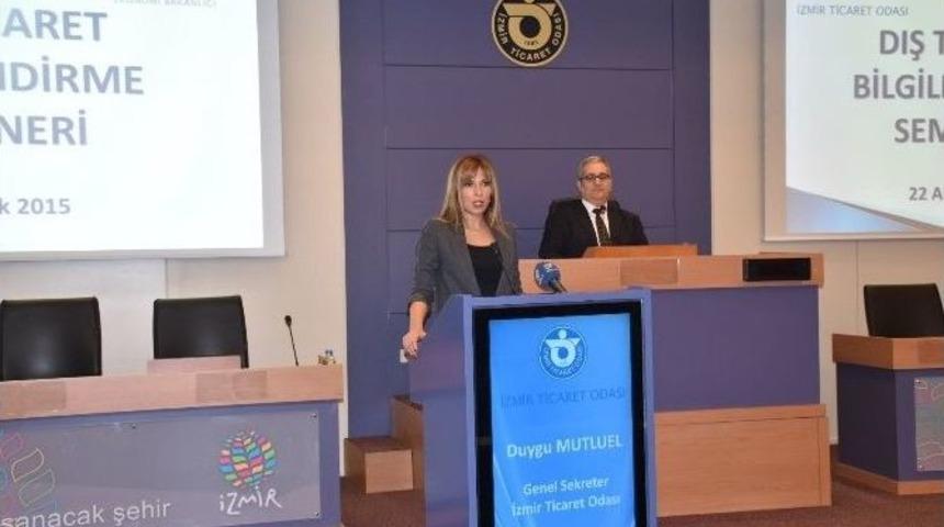 İzmir Ticaret Odasından Dış Ticaret Semineri