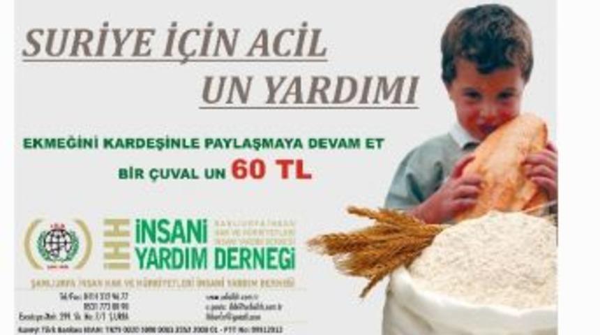 Suriye İ&ccedil;in Acil Un Kampanyası Başlatıldı