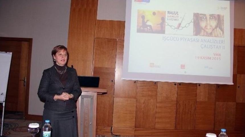 Van&rsquo;da İşg&uuml;c&uuml; Piyasası Analizleri &Ccedil;alıştayı