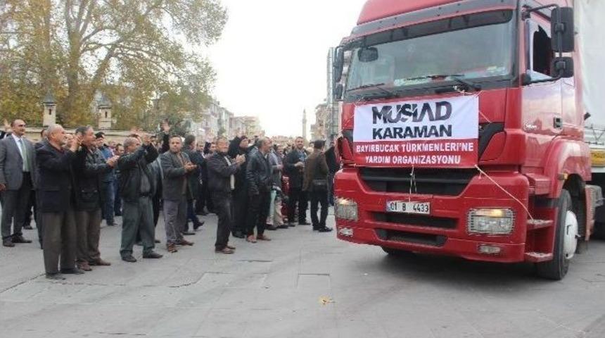 Karaman&rsquo;dan Bayır-bucak T&uuml;rkmenlerine Beş Tır Gıda Yardımı