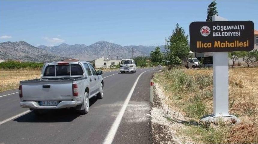 D&ouml;şemealtı Belediyesi&rsquo;nden Mahallelere Yeni Tabelalar