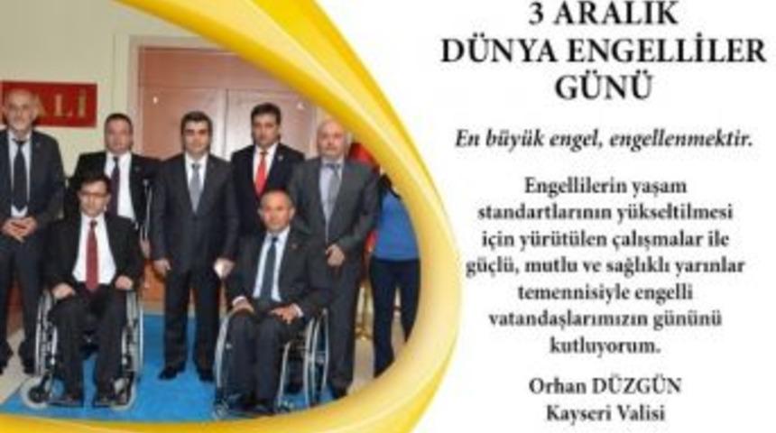Vali Orhan D&uuml;zg&uuml;n&rsquo;&uuml;n &rsquo;d&uuml;nya Engelliler G&uuml;n&uuml;&rsquo; Mesajı