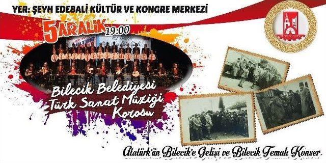 Atatürk’ün Bilecik’e Gelişinin 95. Yıl Dönümü