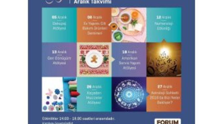 Kadınlar Aralık Ayında Da Forum Gaziantep&rsquo;te Buluşacak