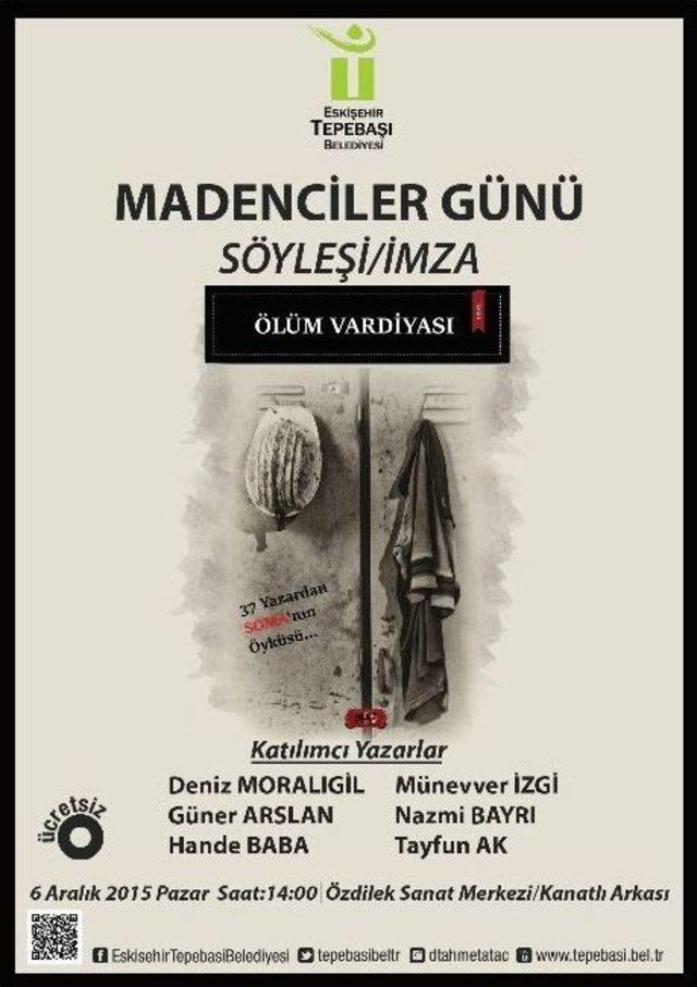 Soma Madencileri Unutulmadı