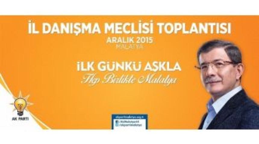 Ak Parti İl Danışma Meclisi Toplantısı Yapılacak