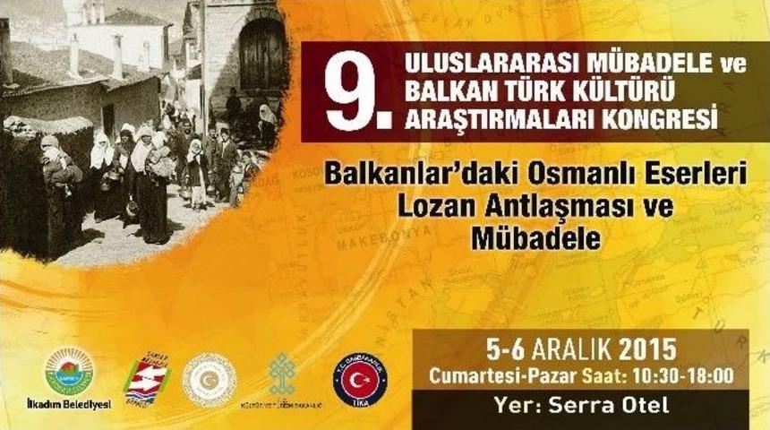 İlkadım&rsquo;da B&uuml;y&uuml;k Balkan Kongresi