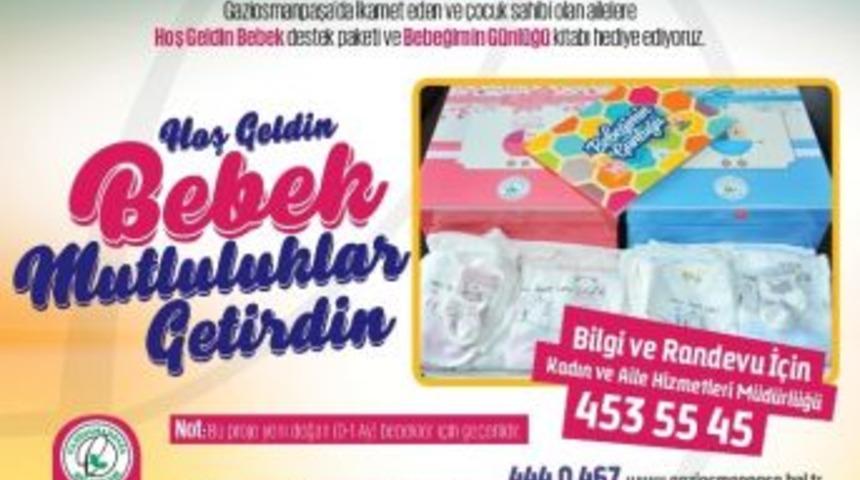 Gaziosmanpaşa Belediyesi&rsquo;nden &lsquo;hoş Geldin Bebek Seti&rsquo; Hediyesi