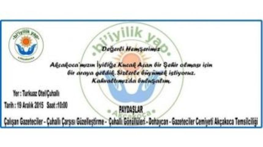 &ldquo;bi İyilik Yap Ak&ccedil;akoca&rdquo; Projesi Ger&ccedil;ekleşiyor