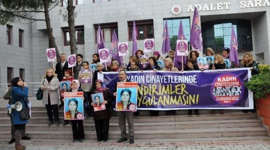 Kadınlar &Ouml;ld&uuml;r&uuml;len Rabia İ&ccedil;in Adliyede