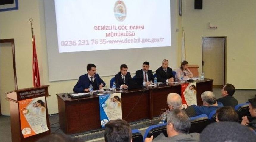 Denizli&rsquo;deki G&ouml;&ccedil;menler Bilgilendirildi