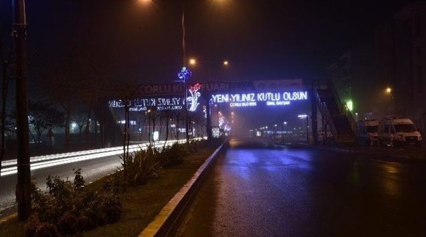 &Ccedil;orlu Yeni Yıla Işıl Işıl Giriyor