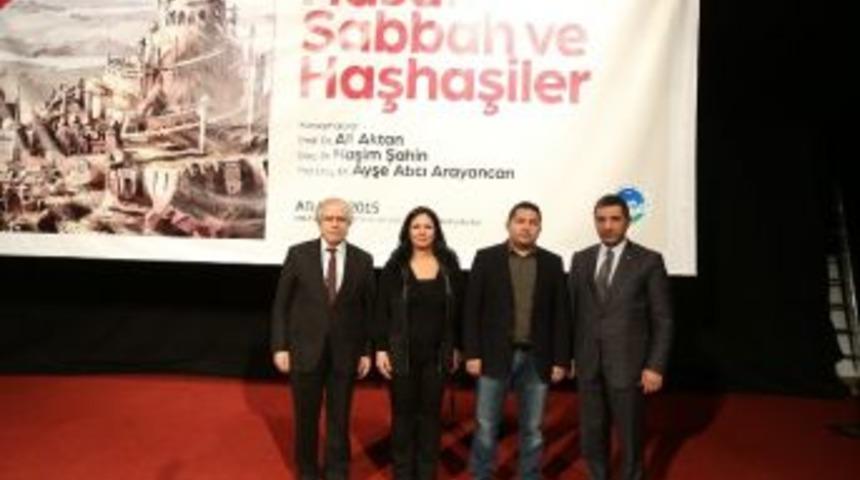 Akm&rsquo;de &ldquo;hasan Sabbah Ve Haşhaşiler&rdquo; Konulu Panel Ger&ccedil;ekleşti
