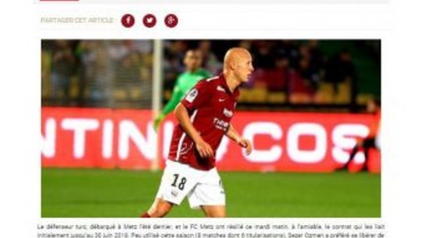 Sezer &Ouml;zmen, Fc Metz&rsquo;den Ayrıldı