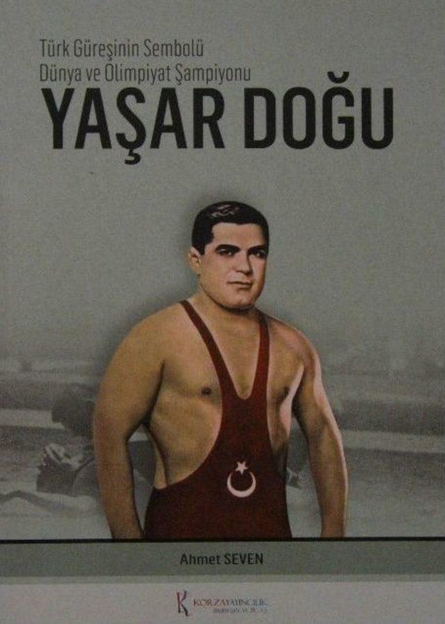 Yaşar Doğu’nun Hayatı Kitaplaştı