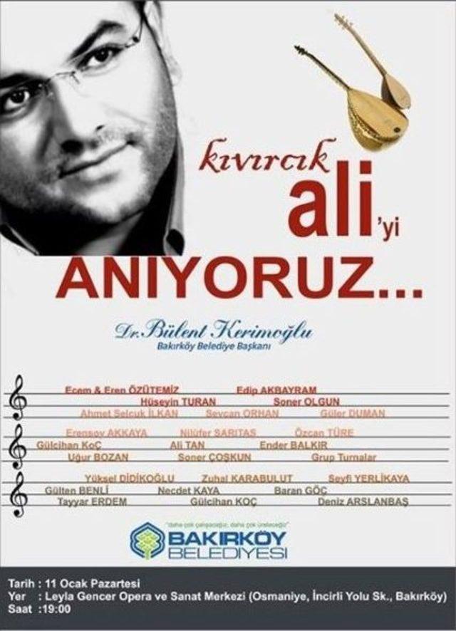 Kıvırcık Ali Bakırköy’de Anılacak