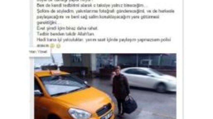 Minib&uuml;s Ve Taksiye Binmeye Korkan Kadınlara &Ouml;rnek G&uuml;venlik &Ouml;nlemi