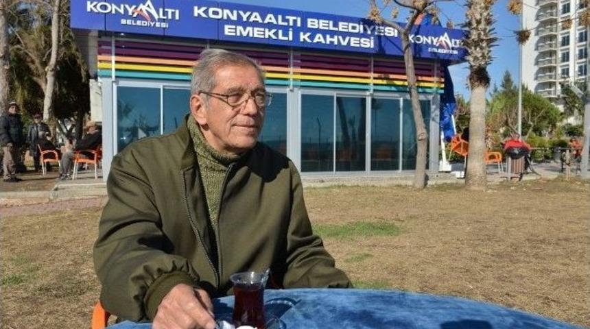 Emekliler, Konyaaltı Emekli Kahvesi&rsquo;nden Memnun