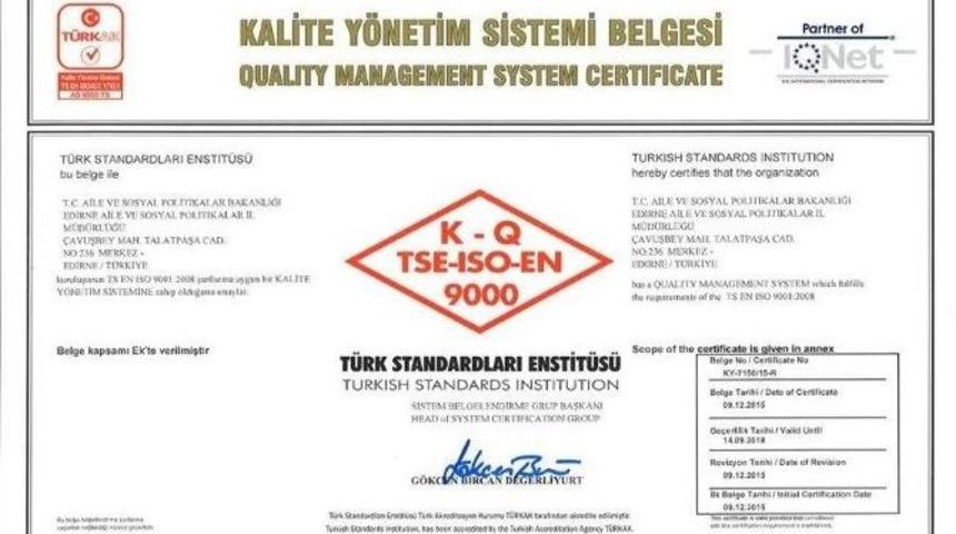 Aile Ve Sosyal Politikalar İl M&uuml;d&uuml;rl&uuml;ğ&uuml;&rsquo;n&uuml;n Hizmet Kalitesi Belgelendi