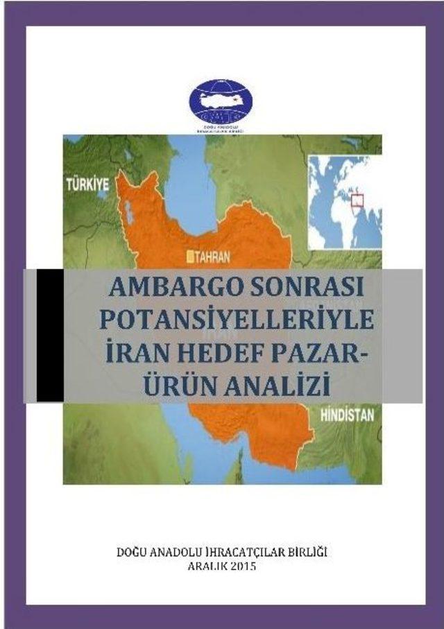 Daib Ambargo Sonrası Potansiyelleriyle İran’ı Analiz Etti