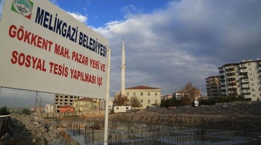 Gökkent Mahallesi Hem Pazaryeri Hem De Sosyal Tesis Kazandırılacak