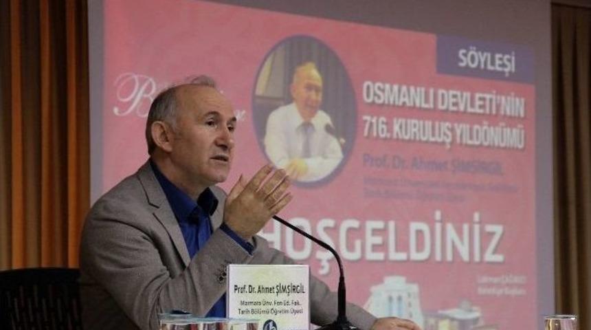 Prof. Dr. Ahmet Şimşirgil: &ldquo;osmanlı Başımızı Yere Eğdirecek Miras Bırakmadı&rdquo;