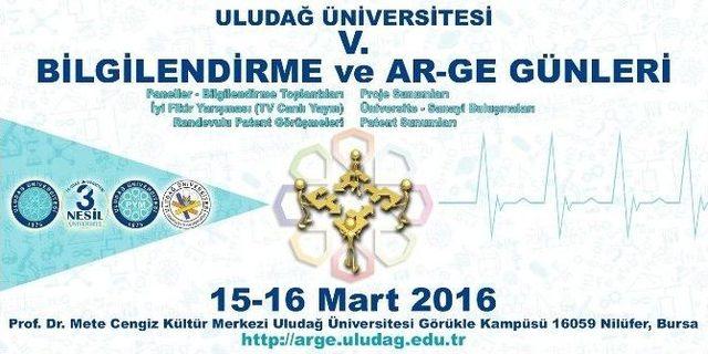 Uludağ Üniversitesi, Ar-ge Günleri’ne Hazırlanıyor