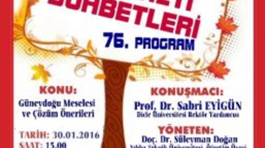 İlesam&rsquo;da G&uuml;neydoğu Sorunu Konuşulacak