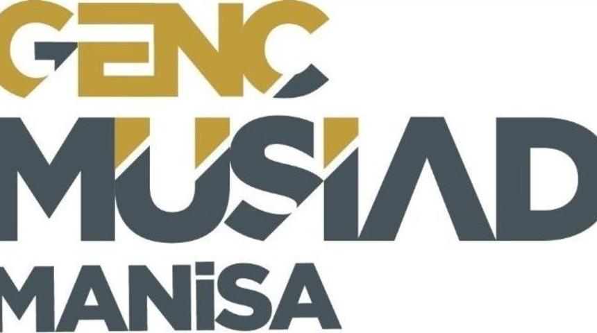 Manisa&rsquo;da Gen&ccedil; M&uuml;siad Kuruldu