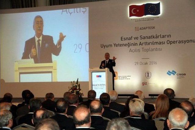 &rsquo;esnaf Ve Sanatk&acirc;rların Uyum Yeteneğinin Arttırılması Operasyonu&rsquo; A&ccedil;ılış Toplantısı 2