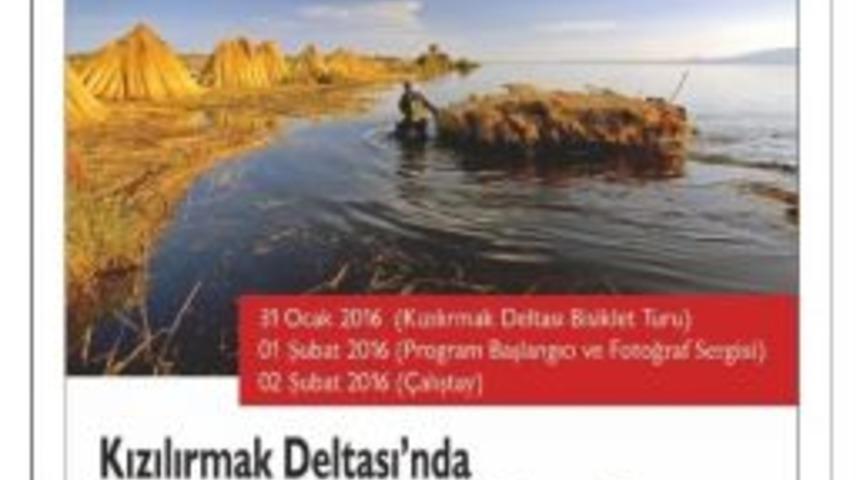 Kızılırmak Deltası&rsquo;nda S&uuml;rd&uuml;r&uuml;lebilir Doğa Ve Yaşam Programı