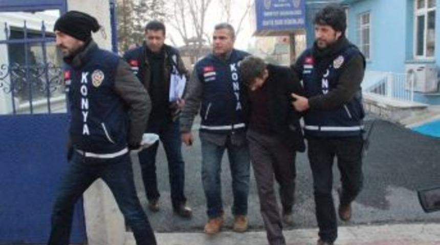 Konya&rsquo;da Yaşlı Kadını &Ouml;ld&uuml;ren Zanlı Tutuklandı